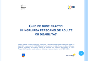 Ghidul de bune practici in ingrijirea persoanelor adulte cu dizabilitati